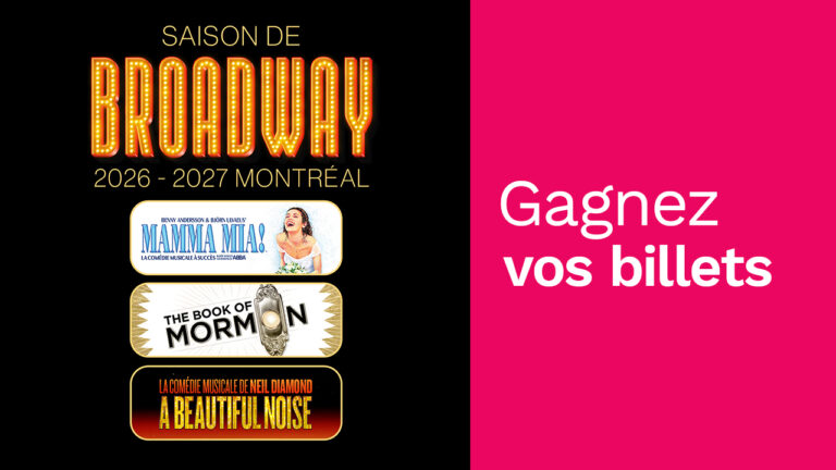 Gagnez vos billets pour les meilleures comédies musicales