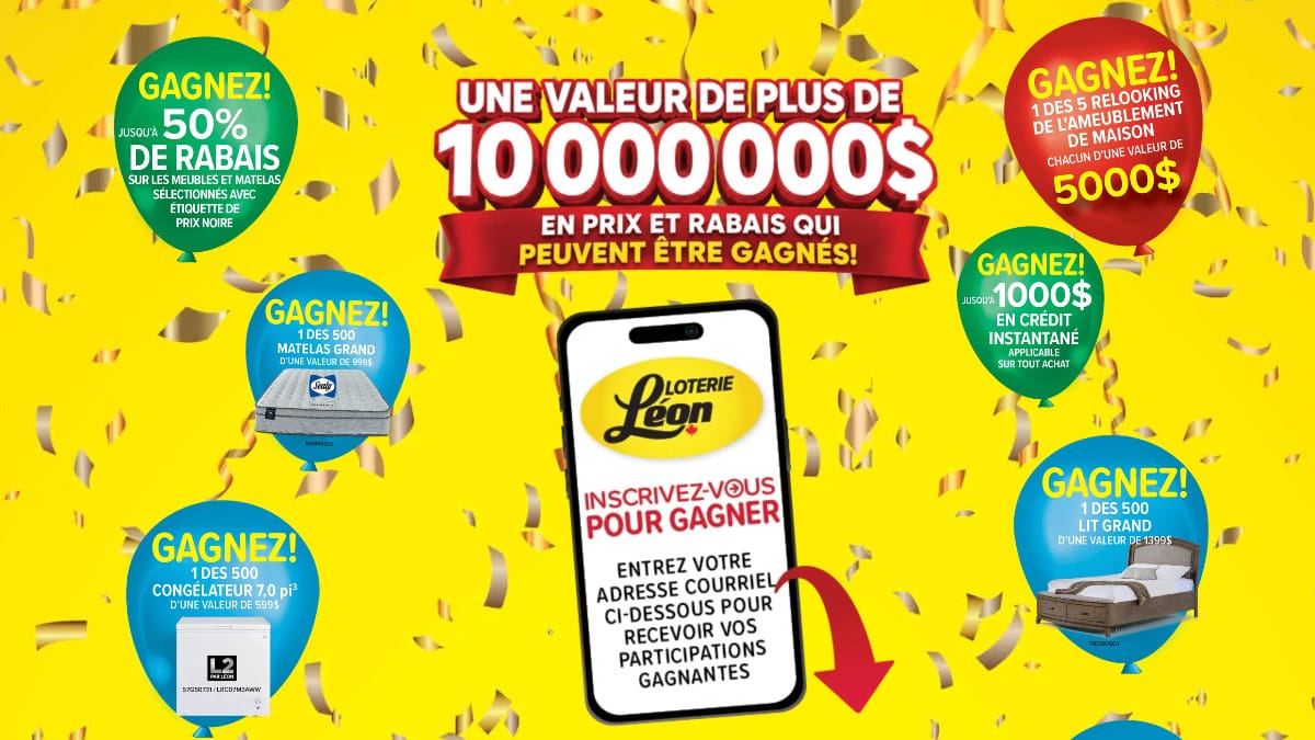 Gagnez jusqu’à 5000$ en ameublement et des millions de prix à gagner avec la Loterie Léon