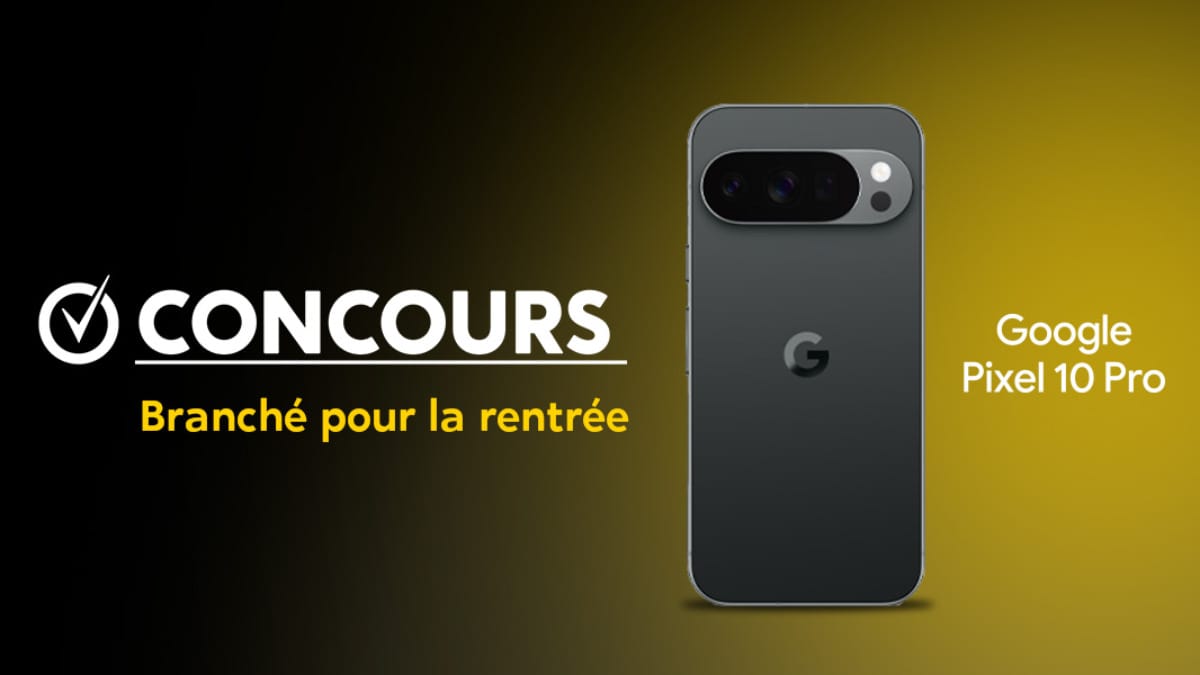 Gagnez un Google Pixel 10 Pro et un forfait mobile de 60 $ pendant un an